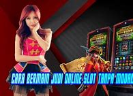 Cara Bongkar Judi Slot Online Tanpa Modal Online Terpercaya Indonesia